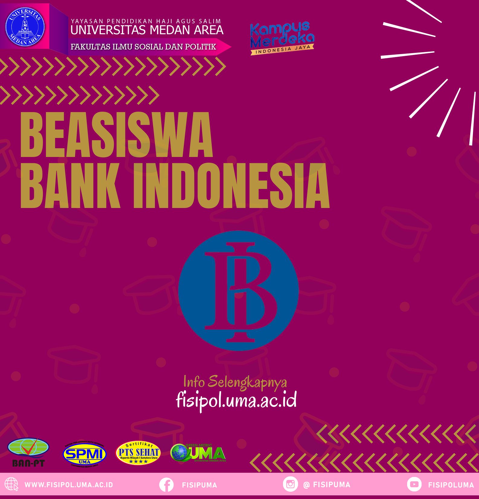 INFO BEASISWA BANK INDONESIA TAHUN 2022 · Fakultas Isipol Terbaik Di Sumut